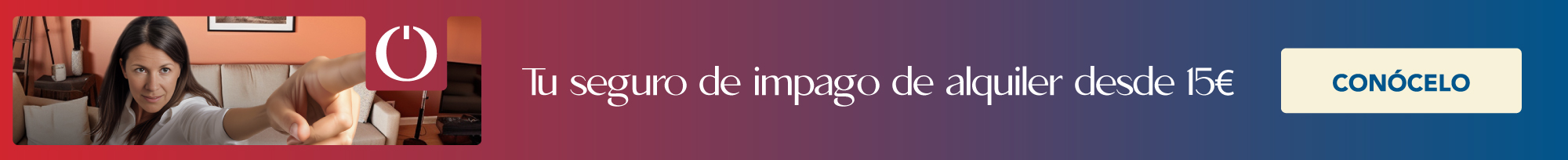 Tu seguro de impago de alquiler desde 15€. Conócelo.